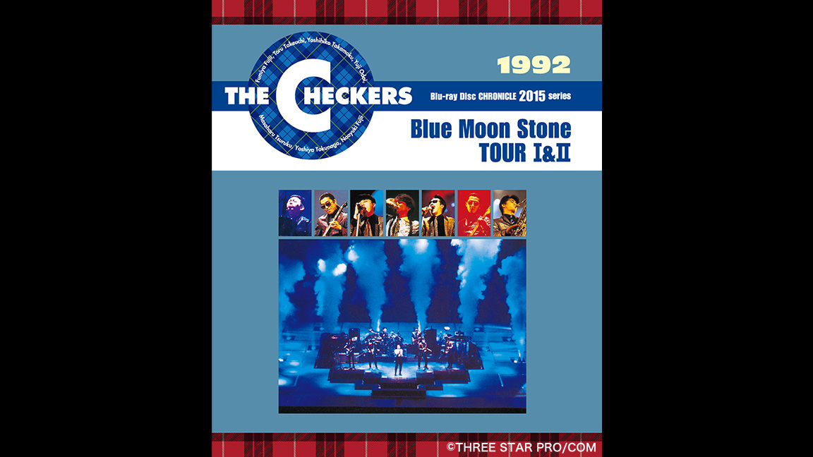 チェッカーズ　1992 Blue Moon Stone TOUR